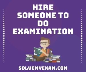 Hire Someone To Do Examination